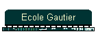 Ecole Gautier