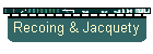 Recoing & Jacquety
